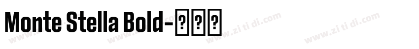Monte Stella Bold字体转换
